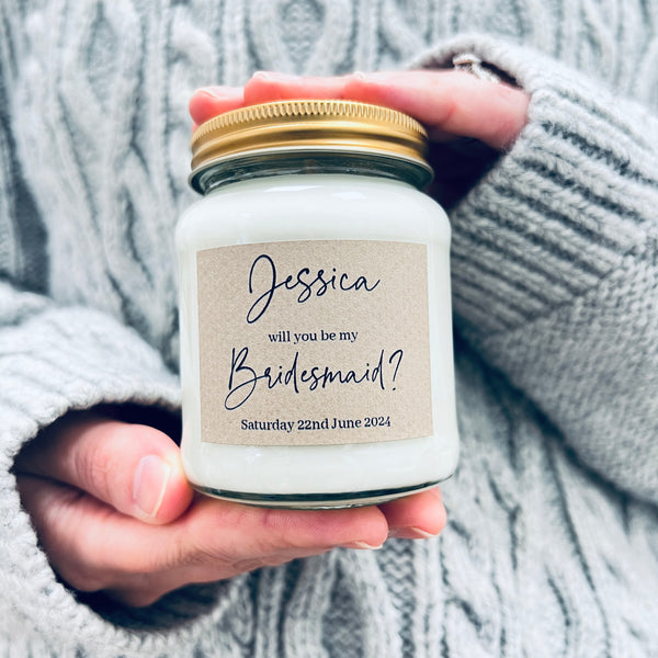 Will you be my Bridesmaid / Maid of Honour Candle