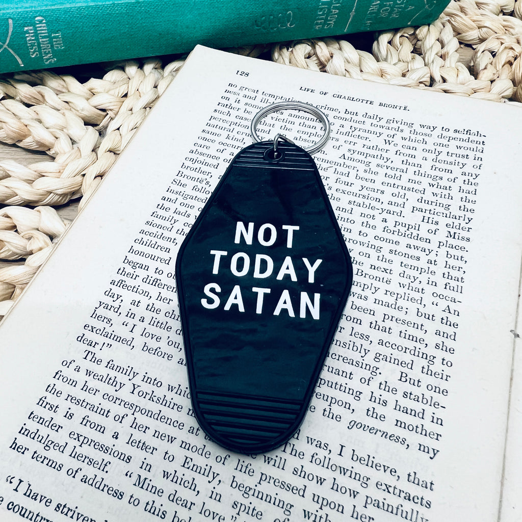 Not today Satan motel style keyring