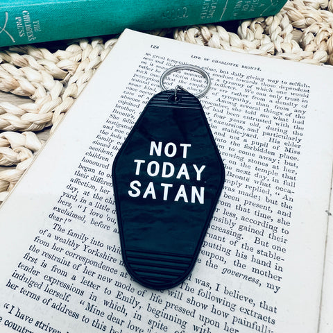 Not today Satan motel style keyring