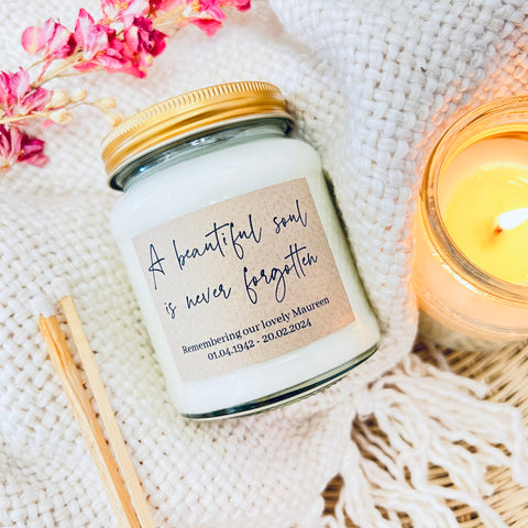 A beautiful soul is never forgotten scented soy candle PERSONALISED VERSION