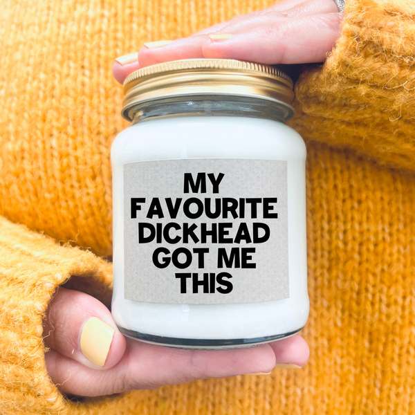 My favourite Dickhead got me this funny candle