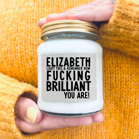 Personalised Fucking brilliant candle