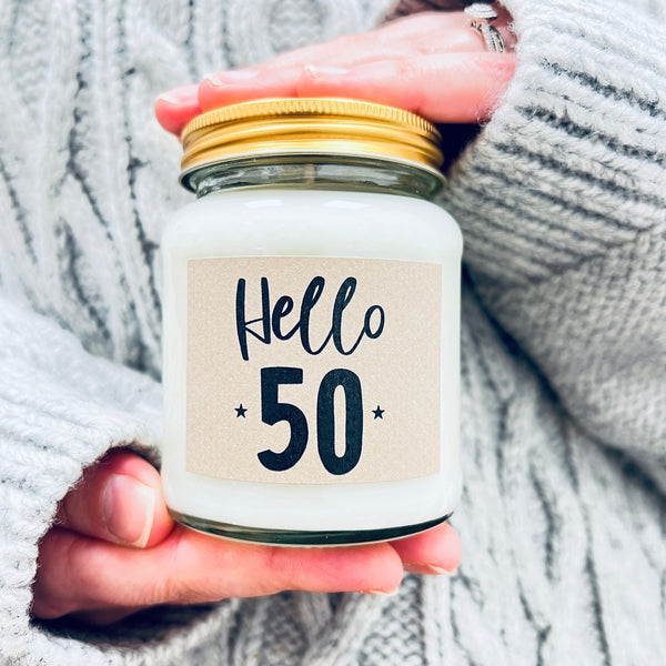 Hello Fifty Birthday Scented Soy Candle