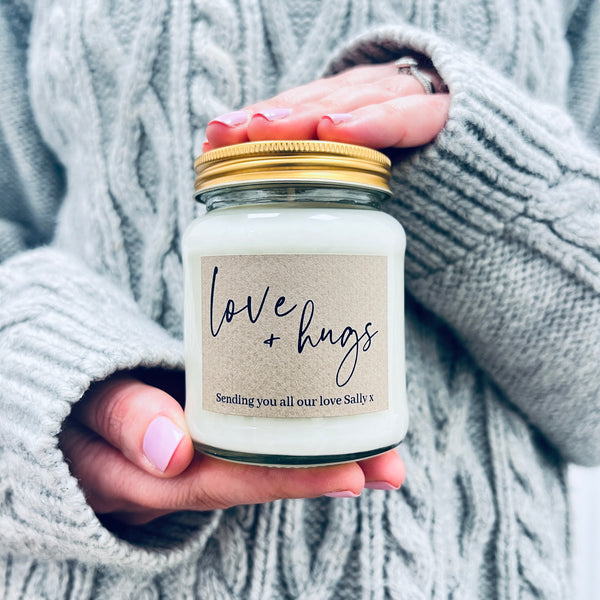 Love + Hugs Scented Natural Soy Candle with personalised message