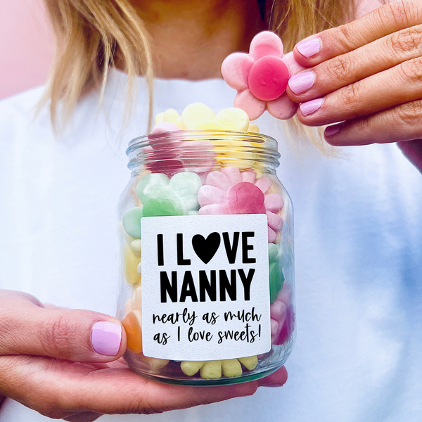 Personalised 'I love *you* nearly as much as I love sweets' jar of sweets