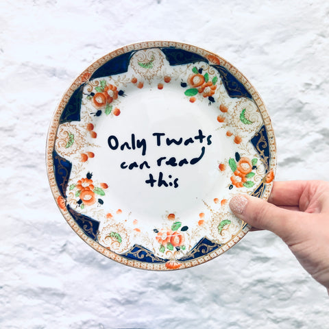Only Twats Can Read This Upcycled Vintage Plate
