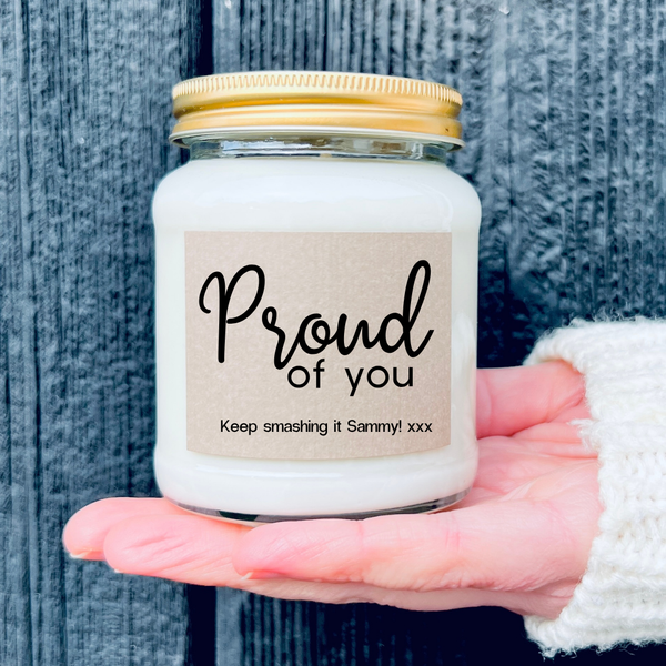 Proud Of You | Personalised Candle | Congratulations | Well Done
