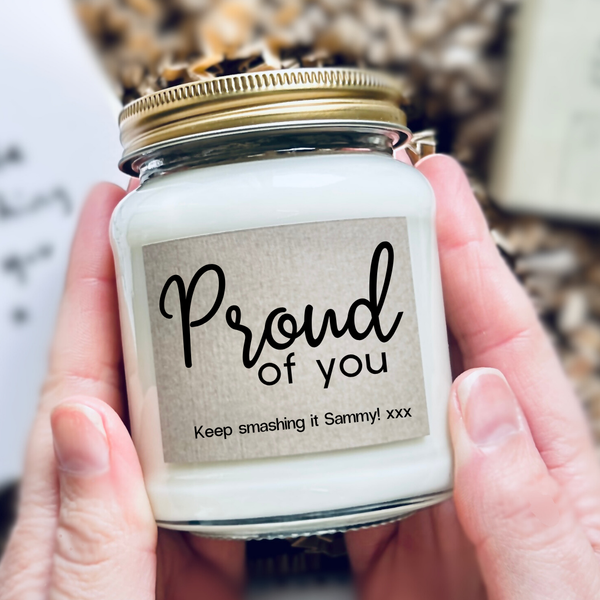 Proud Of You | Personalised Candle | Congratulations | Well Done