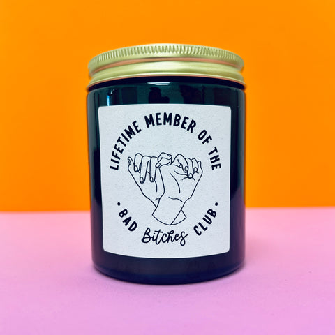 Bad Bitches Club Handmade Soy Scented Candle