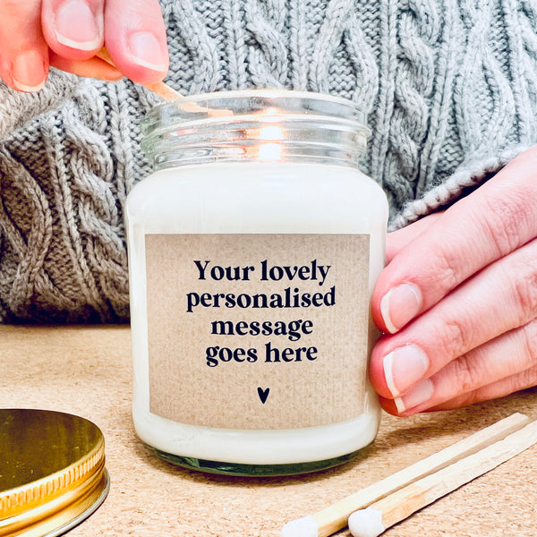 Your own bespoke message Soy Scented Candle