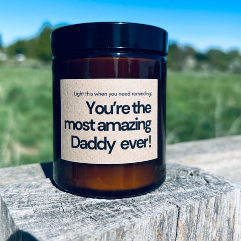 Fathers Day Gift for the most amazing Daddy!