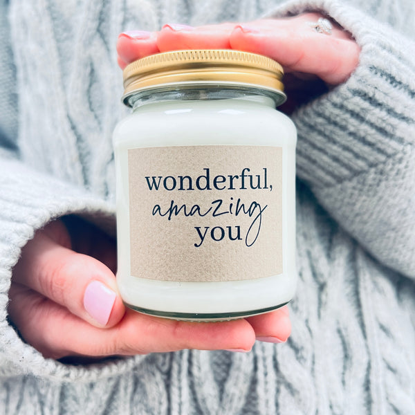 Wonderful Amazing You scented soy candle