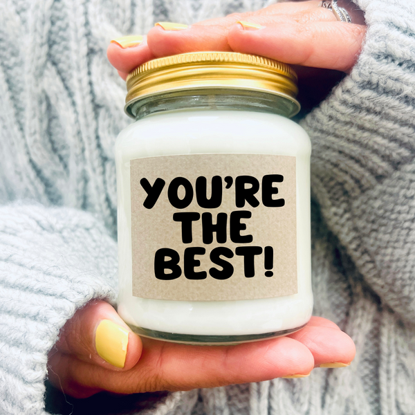 You're the best candle